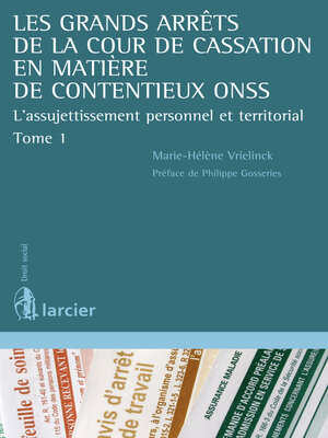 cover image of Les grands arrêts de la Cour de cassation en matière de contentieux ONSS